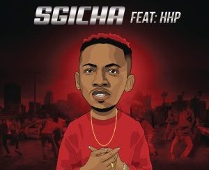 DJ Buckz – Sgicha Ft. HHP