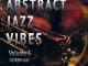 ALBUM: VA – Abstract Jazz Vibes Vol. 5