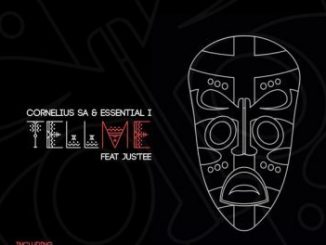 Cornelius SA & Essential I - Tell Me (Mulandi & Mapiko Mweya Remix) Ft. JusTee