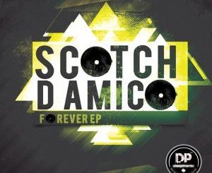 Scotch D’Amico - Now What Do I Do (Original Mix)