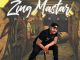 ALBUM: Zing Mastar – General (Zip File)