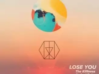 The Kiffness – Lose You ft. Ami Faku