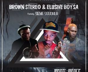 Brown Stereo & Elusive Boy SA Ft. Sizwe Sigudhla – Indab’ Ingale (Main Mix)