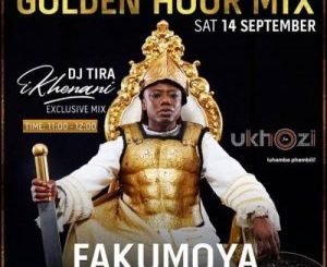 DJ Tira – Ukhozi FM Golden Hour Mix