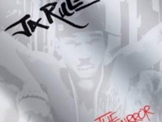 ALBUM: Ja Rule - The Mirror