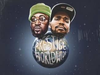 Album: Smoke DZA & Curren$y – Prestige Worldwide