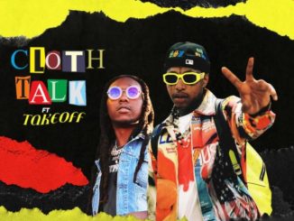 Nef The Pharaoh Ft. Takeoff – Cloth Talk