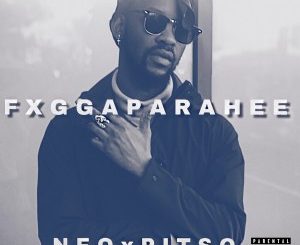 Neo Pitso – Fuggaparahee