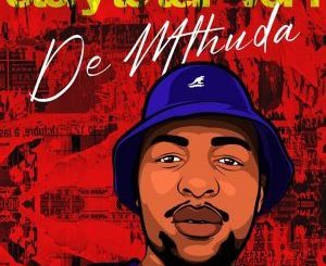 ALBUM: De Mthuda – Story To Tell Vol. 1