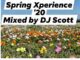 DJ Scott – Spring Xperience ’20