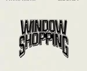 FRVRFRIDAY – Window Shopping (feat. Lil Baby)