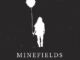 Faouzia & John Legend – Minefields