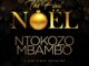 ALBUM: Ntokozo Mbambo – The First Noel