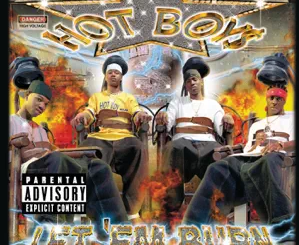 ALBUM: Hot Boys – Let ‘Em Burn