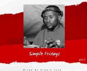 Simple Tone – Simple Fridays Vol 017 Mix