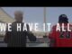 VIDEO: Aewon Wolf – We Have It All Feat. Kyle Deutsch