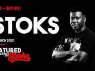 DJ Stoks – Matured Experience with Stoks Mix (Episode 4)