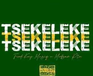 Malome Kay MusiQ – Tsekeleke Ft. Konka Nation & Mottsow PTA