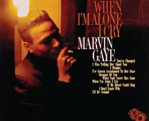 ALBUM: Marvin Gaye – When I’m Alone I Cry