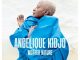 Angelique Kidjo – Africa, One Of A Kind Ft. Mr Eazi & Salif Keita