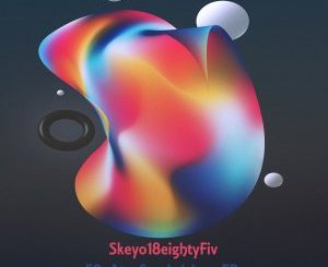 EP: Skeyo18eightyFiv – 50 Ate Sandwiches