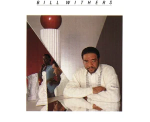 ALBUM: Bill Withers – Watching You Watching Me