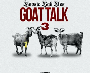 Goat Talk 3 Boosie Badazz