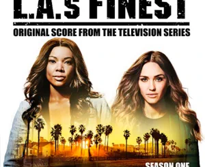 raphael-saadiq-laura-karpman-l-a-s-finest-season-one-original-score-from-the-television-se