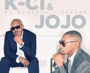 k-ci-jojo-my-brothers-keeper