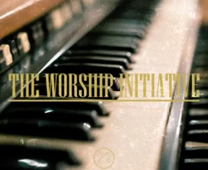 THE-WORSHIP-INITIATIVE-SHANE-SHANE-THE-WORSHIP-INITIATIVE-VOL -22