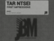 ep-tar-ntsei-first-impressions