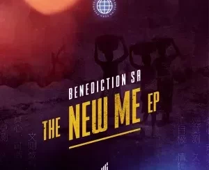 Benediction-SA-–-The-New-Me-mp3