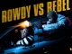 Rowdy-vs.-Rebel-Single-Rowdy-Rebel