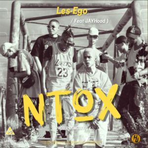 DOWNLOAD-Les-Ego-–-NTOX-ft-JayHood-–