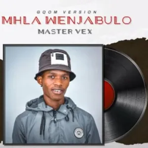 DOWNLOAD-King-Master-Vex-–-Mhla-Wenjabulo-–.webp