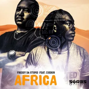 DOWNLOAD-Freddy-Da-Stupid-–-Africa-ft-Cuebur-–.webp