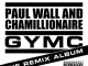 ALBUM-Chamillionaire-Paul-Wall-–-GYMC-The-Remix-Album