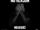 No Reason - EP Mularjuice