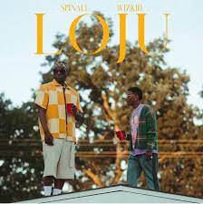 SPINALL - LOJU FT. WIZKID