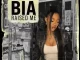 BIA - Raised Me