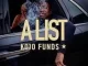 Kojo Funds - A List