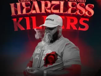 Chronic law - Heartless Killers (feat. Chings Record)