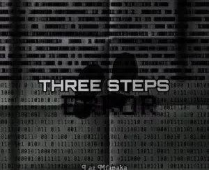 Laz Mfanaka - Three Steps