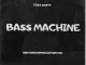 Nkanyezi Kubheka & Pablo Le Bee – Bass Machine (DBN Gogo Appreciation Mix) ft. SCOTT