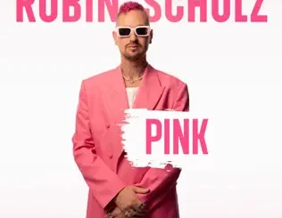 Pink Robin Schulz