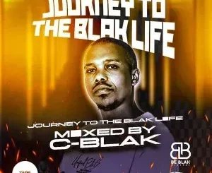 C-Blak - Journey To The Blak Life 035 Mix