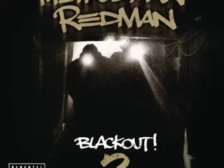 Method Man & Redman – Blackout! 2