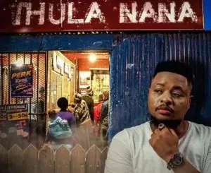 Fantas The DJ - Thula Nana ft. Mfana Kah Gogo, Coolkiid & Epic DJ