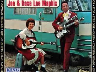 Joe & Rose Lee Maphis – Mr. & Mrs. Country Music (Original Starday Recordings)