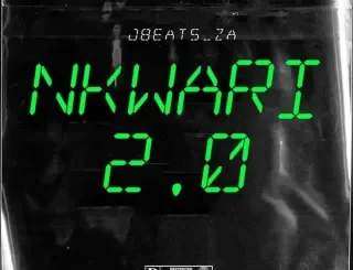 Jbeats_za – Nkwari 2.0 (To Mellow & Sleazy, Felo Le Tee X Jbeats_za)